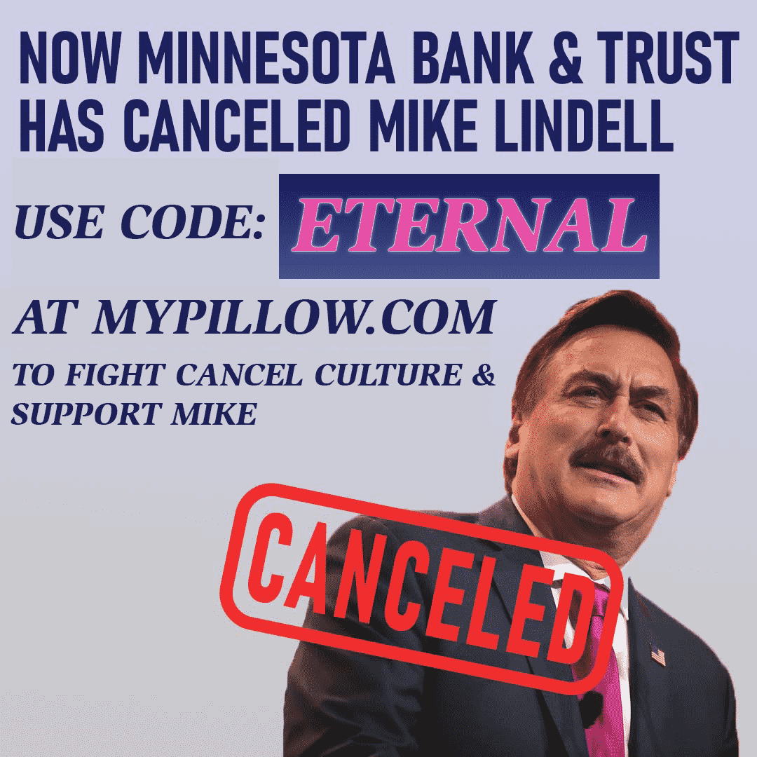 MIKE LINDELL CANCELLED: Up to 66% Off Mike Lindell's MyPillow Promo Code ETERNAL