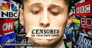 censored-for-your-own-good-thefreethoughtproject-2016
