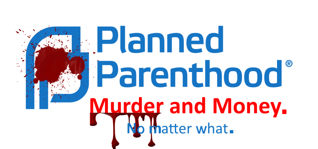 plannedparenthood-murder-photocredit-thewarforchristendom-wordpress-com