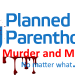 plannedparenthood-murder-photocredit-thewarforchristendom-wordpress-com