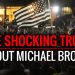 the-shocking-truth-about-michael-brown