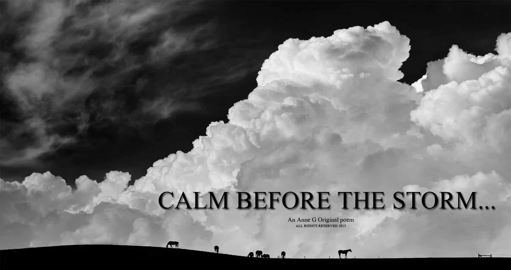 calm-before-the-storm-photocredit-spillwords-com