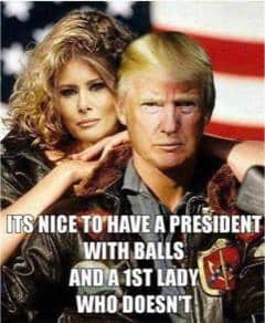 potus trump and 1st lady balls no balls lol