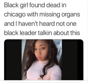Screenshot - 12_16_2018 , 12_20_12 PM black girl found dead missing organs