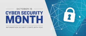 october-cyber-security-month-cisa