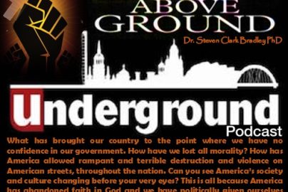 Join-me-on-the-Above-Ground-Underground-Dr-Steven-Clark-Bradley-EA-Truth-Radio-Show-Promo-Flyer