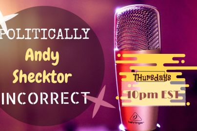 politically-incorrect-andy-shecktor-ea-truth-radio-show-youtube-thumbnail-banner-2020-truth