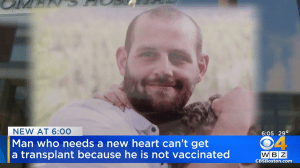 man-heart-transplant-unvaccinated-2022-truth