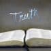 My Truth vs. The Truth ... What Does The Word of God Have to Say? ... An Expose'