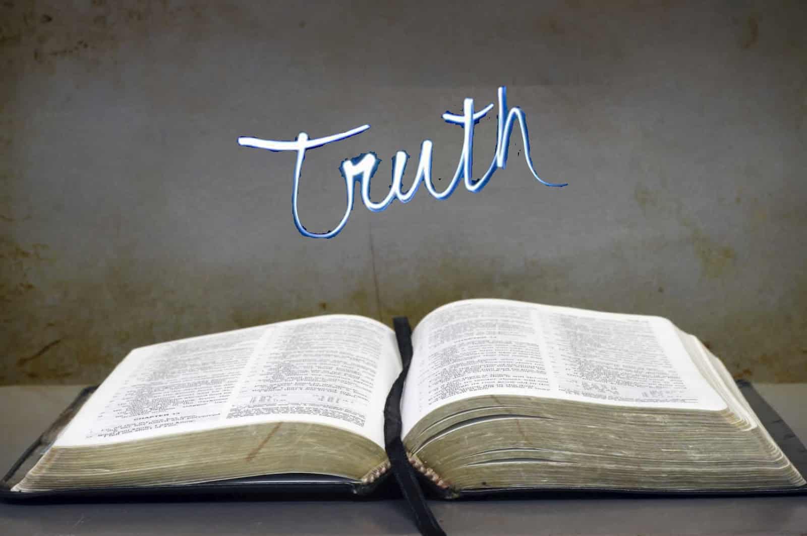 My Truth vs. The Truth … What Does The Word of God Have to Say? … An Expose’