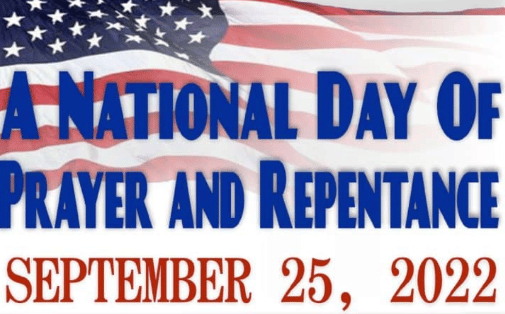 Time to Humble Ourselves, Pray and Seek His Face – National Day of Repentance 2022