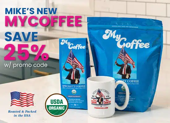Save 25% on MyCoffee by Mike Lindell with Promo Code = ETERNAL