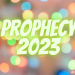 Screenshot-12_30_2022-2_20_54-AM-prophecy-2023-truth
