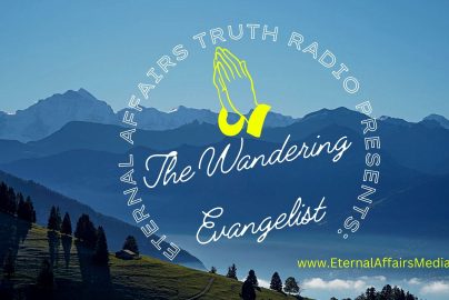 The-Wandering-Evangelist-TWE-EA-Truth-Radio-2024-artwork