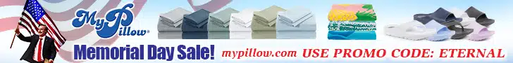 Happy Memorial Day From Mike Lindell's MyPillow - Use Promo Code ETERNAL at Checkout