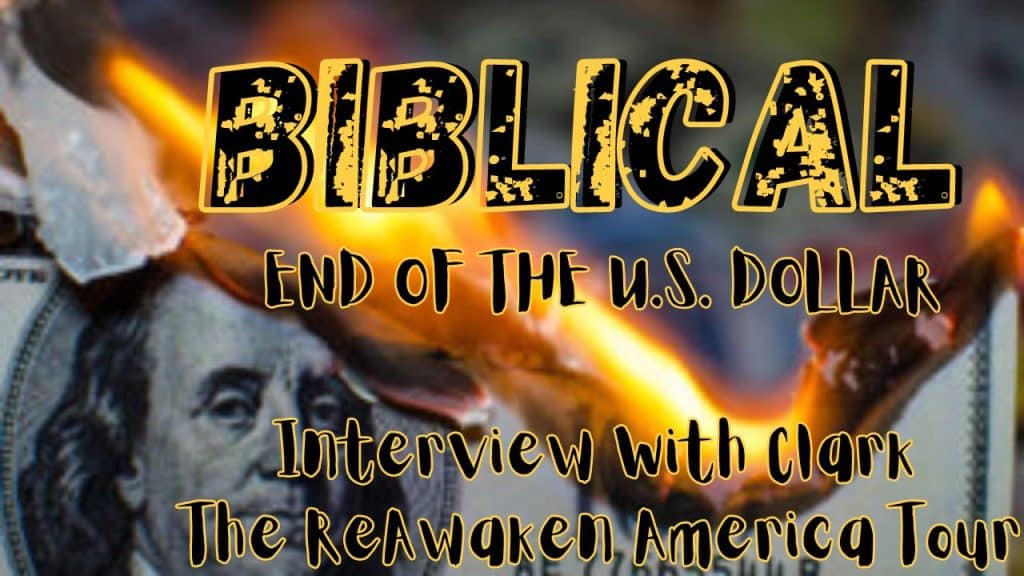 BIBLICAL-end-of-us-dollar-clay-clark-2024-interview-yt-thumbnail