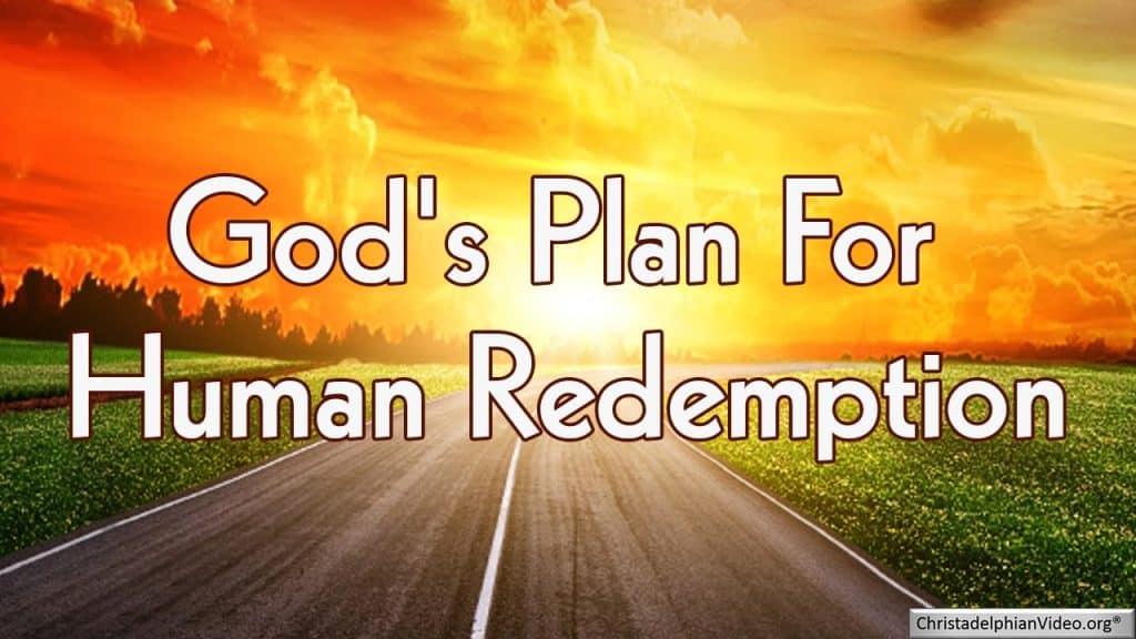 Gods-plan-for-human-redemption-salvation-forgiveness-grace-youtube-com-2024-truth