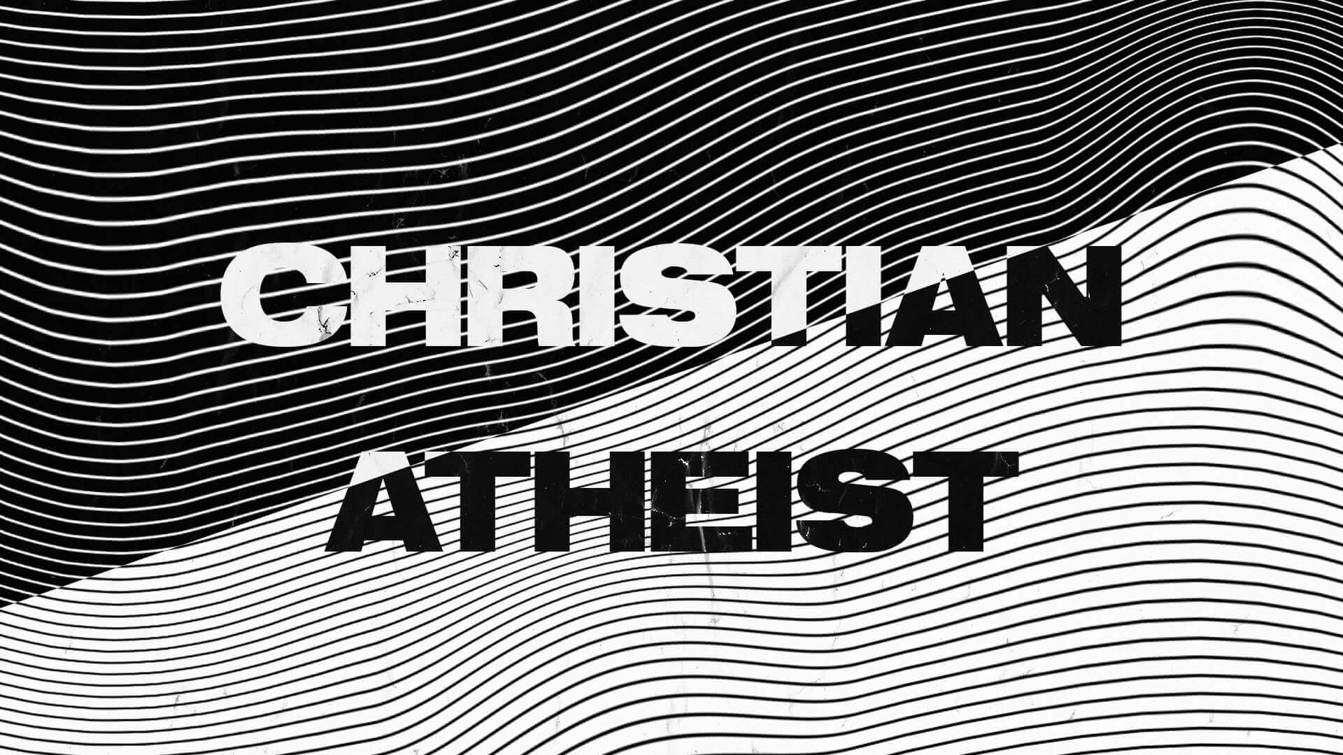 christian-atheist-crosspoint-church-2025-truth